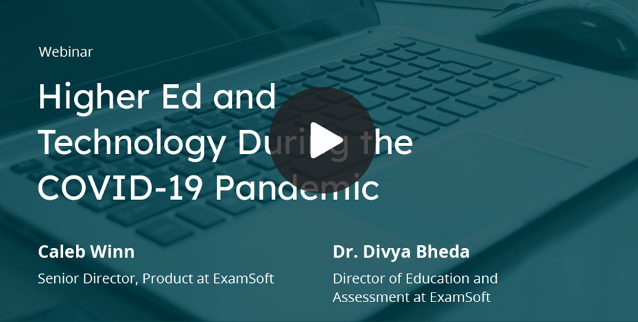 Higher Ed and Tech During COVID-19 Webinar