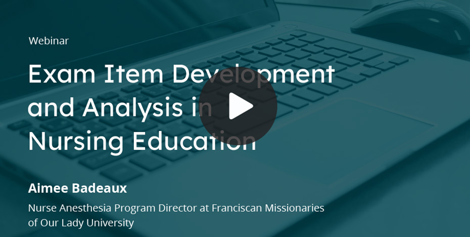 Exam Item Development in Nursing Education Wenbinar