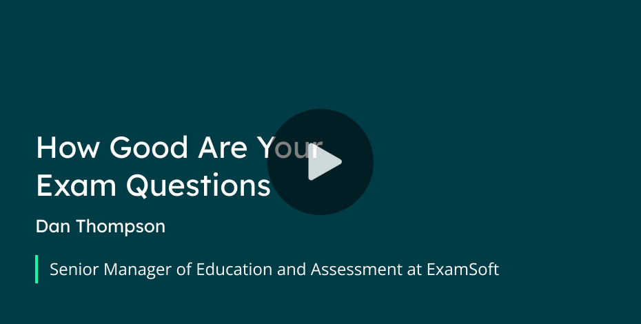 How Good are Your Exam Questions Webinar