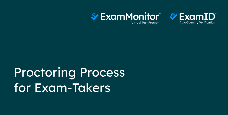 User Guide - Proctoring Process