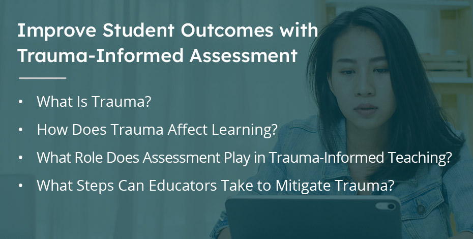 blog: trauma informed assessment and pedagogy