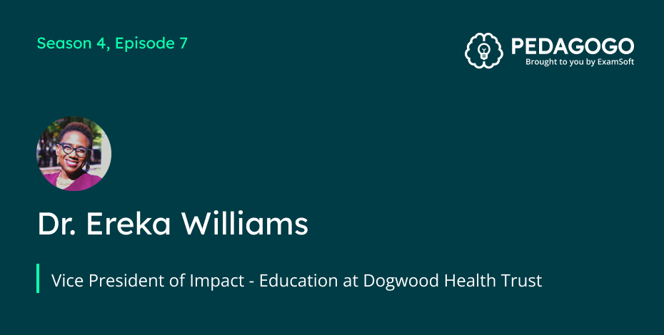 Pedagogo Podcast S4E7 with Guest Ereka Williams